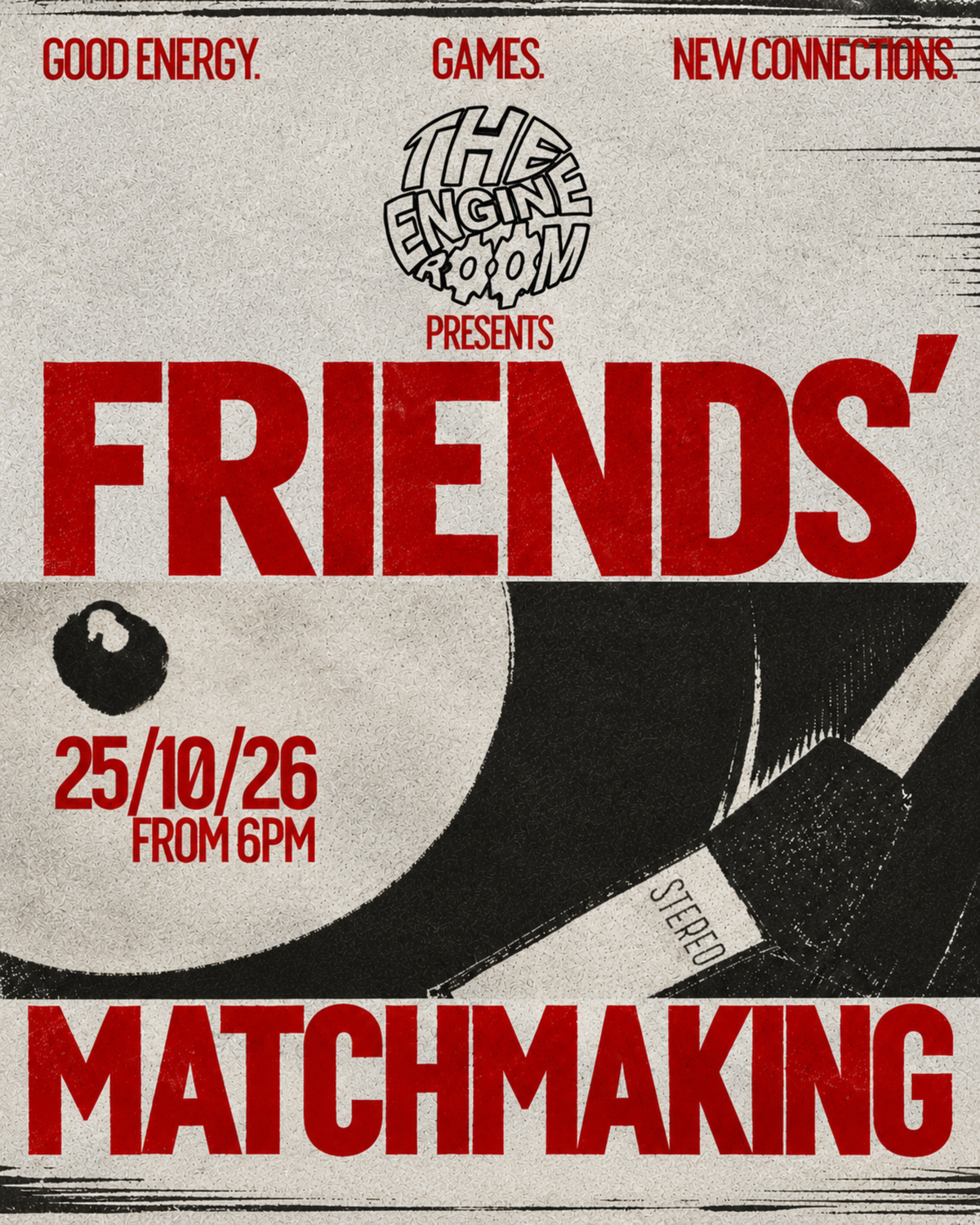 Engineroom Friends Matchmaking